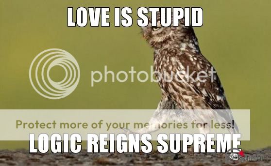 love-is-stupid-logic-reigns-supreme.jpg