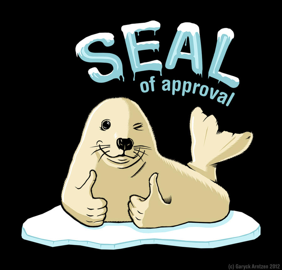 seal_of_approval_by_magnaen-d5oa99s.jpg