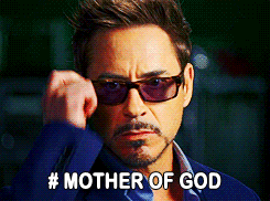 Tony_Stark_mother_of_god.gif