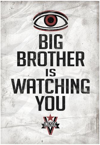 big-brother-is-watching-you-1984-ingsoc-political-poster.jpg