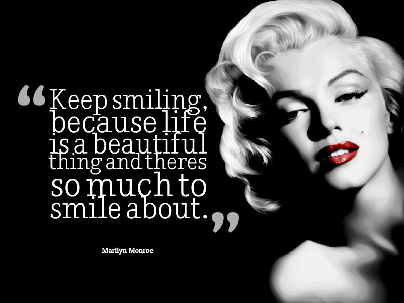 keep-smiling-because-life-is-beautiful-marilyn-monroe-quotes.jpg