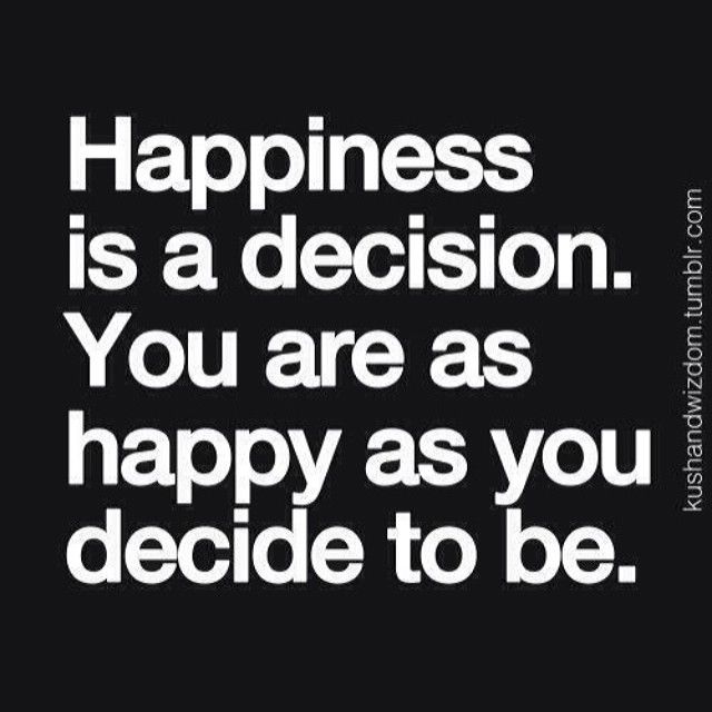 64650-Happiness-Is-A-Decision.jpg